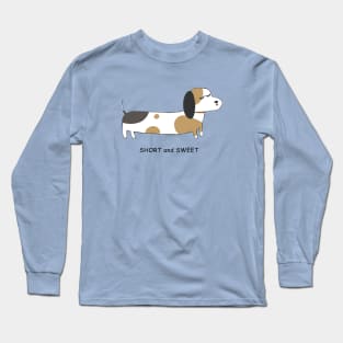 Dachshund dog, Short and Sweet Long Sleeve T-Shirt